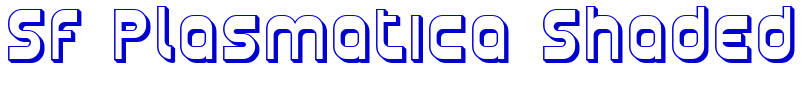 SF Plasmatica Shaded font